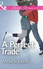 Anna Sugden - A Perfect Trade