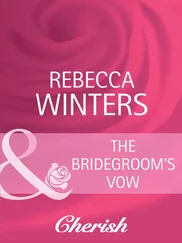 Rebecca Winters - The Bridegroom's Vow