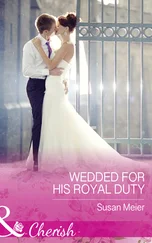 SUSAN MEIER - Wedded For His Royal Duty