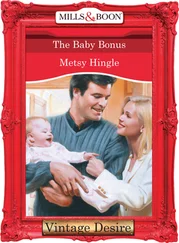 Metsy Hingle - The Baby Bonus