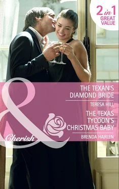Teresa Hill The Texan's Diamond Bride: The Texan's Diamond Bride / The Texas Tycoon's Christmas Baby обложка книги