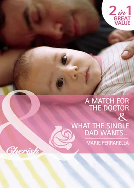 Marie Ferrarella A Match for the Doctor / What the Single Dad Wants…: A Match for the Doctor обложка книги