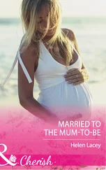 Helen Lacey - Married To The Mum-To-Be