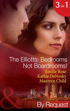 Maureen Child The Elliotts: Bedrooms Not Boardrooms! обложка книги