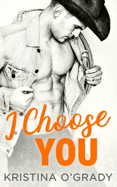 Kristina O'Grady I Choose You: A sizzling Hollywood Western romance обложка книги