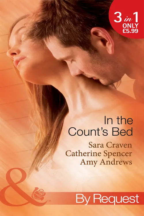 Can she resist being seduced In the Counts Bed Three passionate and exciting - фото 1