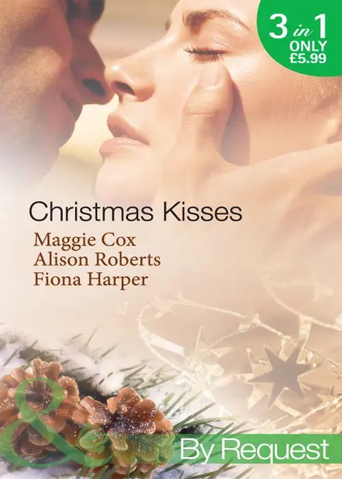 Christmas Kisses The Spanish Billionaires Christmas Bride Maggie Cox Christmas - фото 1