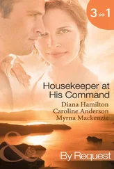 Caroline Anderson - Housekeeper at His Command - The Spaniard's Virgin Housekeeper / His Pregnant Housekeeper / The Maid and the Millionaire