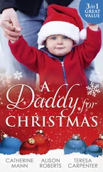 Alison Roberts - A Daddy For Christmas - Yuletide Baby Surprise / Maybe This Christmas...? / The Sheriff's Doorstep Baby