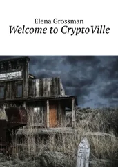 Elena Grossman - Welcome to CryptoVille