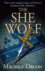 Maurice Druon - The She-Wolf