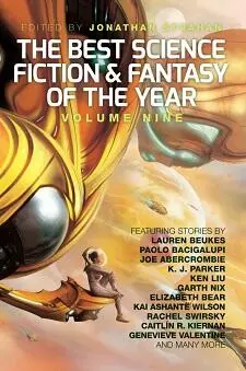 THE BEST SCIENCE FICTION FANTASY OF THE YEAR VOLUME NINE Science fiction - фото 3