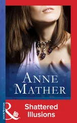 Anne Mather - Shattered Illusions