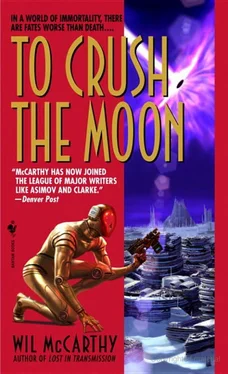 Wil McCarthy To Crush the Moon обложка книги