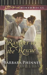 Barbara Phinney - Rancher To The Rescue