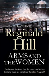 Reginald Hill - Arms and the Women