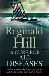 Reginald Hill - A Cure for All Diseases