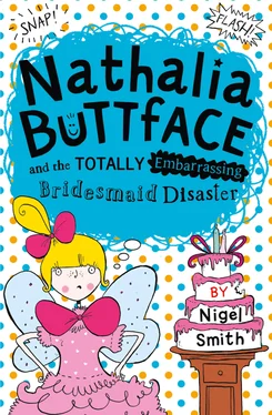 Nigel Smith Nathalia Buttface and the Totally Embarrassing Bridesmaid Disaster обложка книги