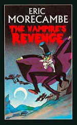 Eric Morecambe - The Vampire’s Revenge