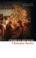 Charles Dickens - Christmas Stories