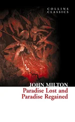 John Milton - Paradise Lost and Paradise Regained