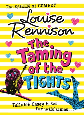 Louise Rennison The Taming Of The Tights обложка книги