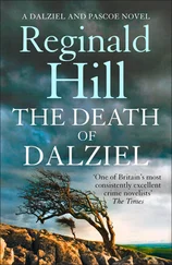 Reginald Hill - The Death of Dalziel - A Dalziel and Pascoe Novel