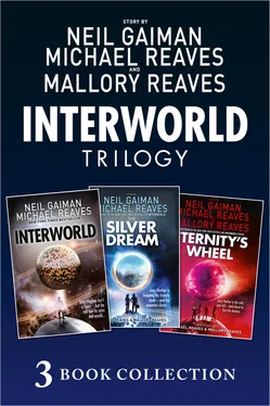 Michael Reaves The Complete Interworld Trilogy: Interworld; The Silver Dream; Eternity’s Wheel