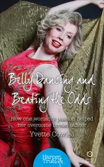 Yvette Cowles - Belly Dancing and Beating the Odds - How one woman’s passion helped her overcome breast cancer