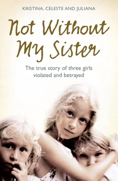 Kristina Jones Not Without My Sister: The True Story of Three Girls Violated and Betrayed by Those They Trusted обложка книги