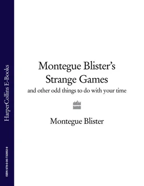 Alan Down Montegue Blister’s Strange Games: and other odd things to do with your time обложка книги