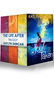 Katlyn Duncan The Life After Trilogy: Soul Taken / Soul Possessed / Soul Betrayed обложка книги