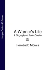 Fernando Morais - A Warrior’s Life - A Biography of Paulo Coelho