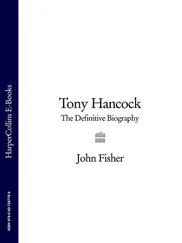 John Fisher - Tony Hancock - The Definitive Biography