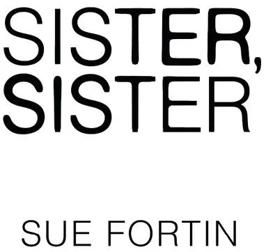 Sister Sister A gripping psychological thriller - изображение 1