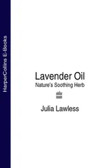 Julia Lawless - Lavender Oil - Nature’s Soothing Herb