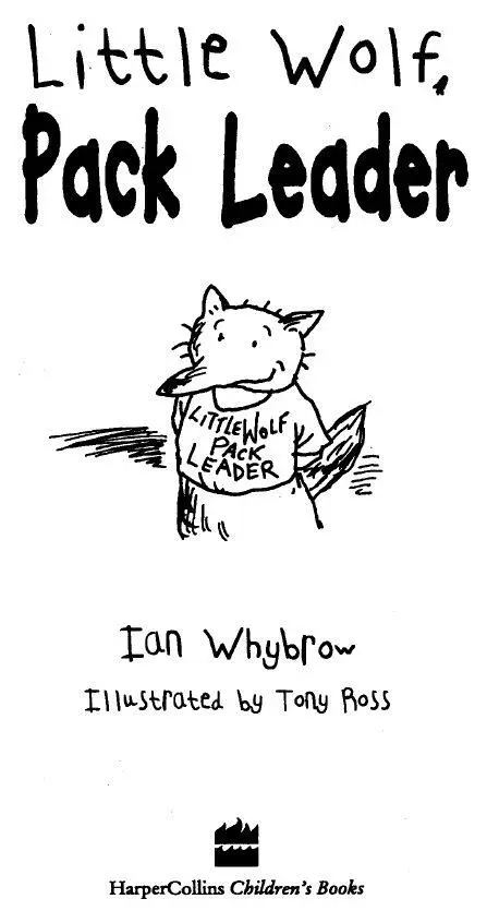 Copyright Copyright Map Dedication Little Wolf Pack Leader Other Books by Ian - фото 1