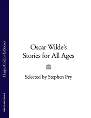 Oscar Wilde - Oscar Wilde’s Stories for All Ages
