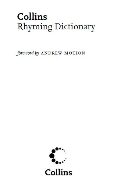 Contents Cover Title Page Foreword by Andrew Motion Using the dictionary - фото 1