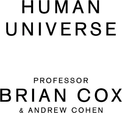 Human Universe - изображение 1