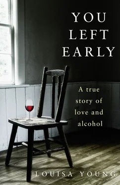 Louisa Young You Left Early: A True Story of Love and Alcohol обложка книги