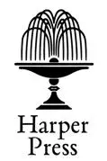 COPYRIGHT HarperPress An imprint of HarperCollins Publishers Ltd 1 London - фото 1