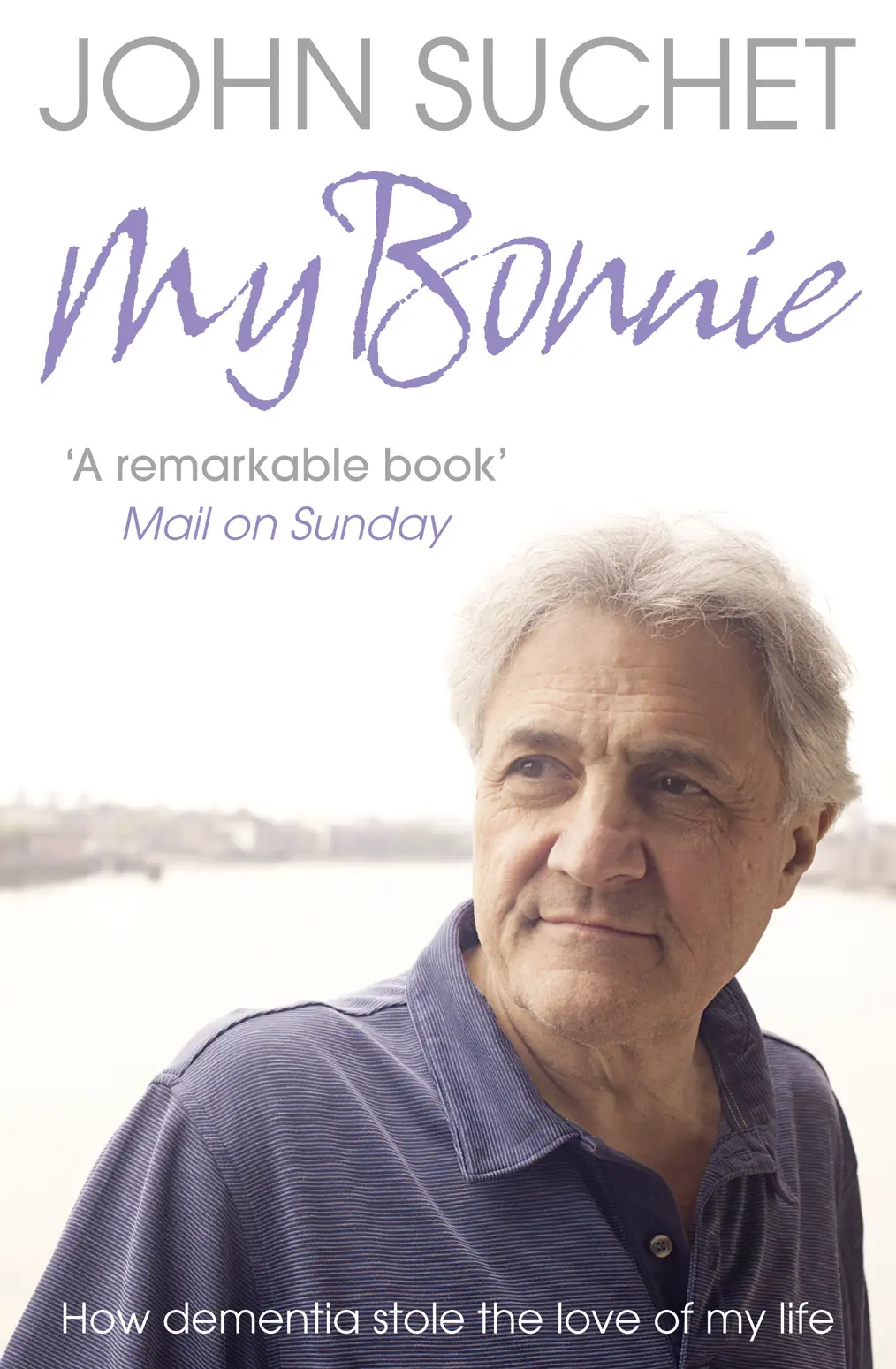 My Bonnie How dementia stole the love of my life John Suchet Mam and Dad - фото 1