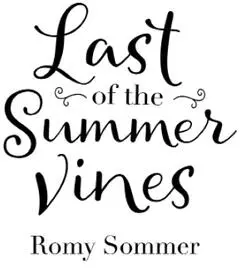 Last of the Summer Vines Escape to Italy with this heartwarming feel good summer read - изображение 1
