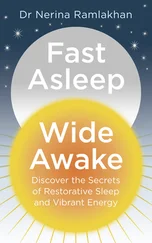 Dr Ramlakhan - Fast Asleep, Wide Awake - Discover the secrets of restorative sleep and vibrant energy