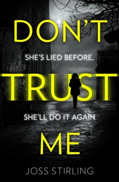 Joss Stirling Don’t Trust Me: The best psychological thriller debut you will read in 2018 обложка книги