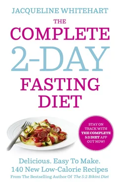 Jacqueline Whitehart The Complete 2-Day Fasting Diet: Delicious; Easy To Make; 140 New Low-Calorie Recipes From The Bestselling Author Of The 5:2 Bikini Diet обложка книги