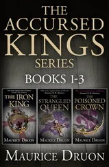 Maurice Druon - The Accursed Kings Series Books 1-3 - The Iron King, The Strangled Queen, The Poisoned Crown