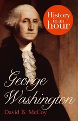 David McCoy - George Washington - History in an Hour