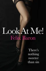 Felix Baron - Look at Me!